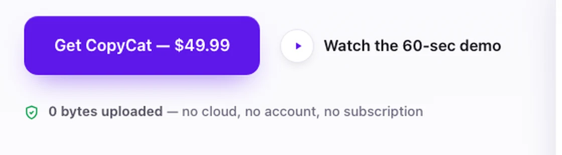 The hero call to action with the line: 0 bytes uploaded, no cloud, no account, no subscription